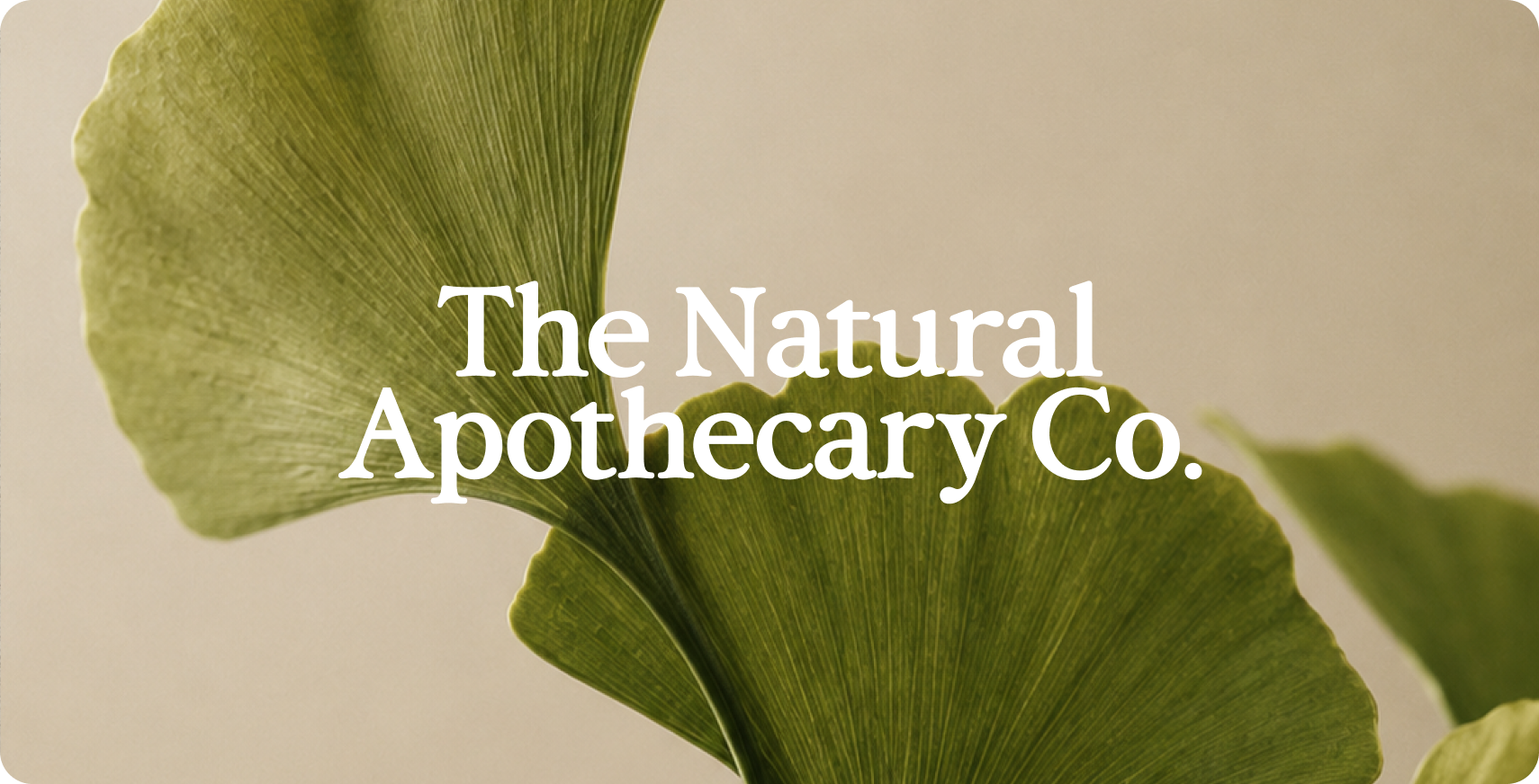 The Natural Apothecary — additional brand world composition